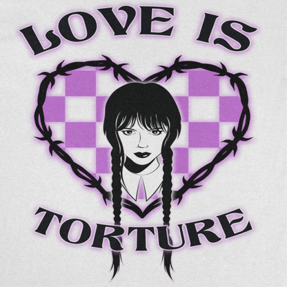 Wednesday Love is Torture White T-Shirt