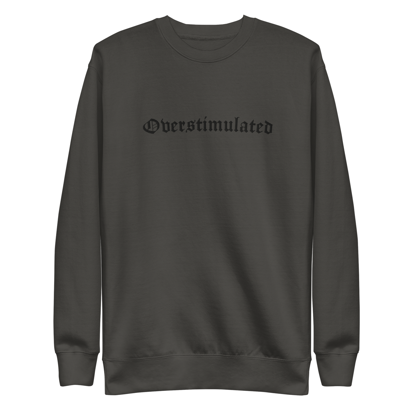 Overstimulated Embroidered Sweatshirt